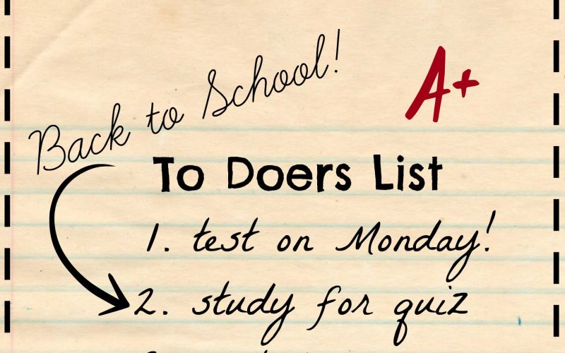 To Do-ers List: Back to School!