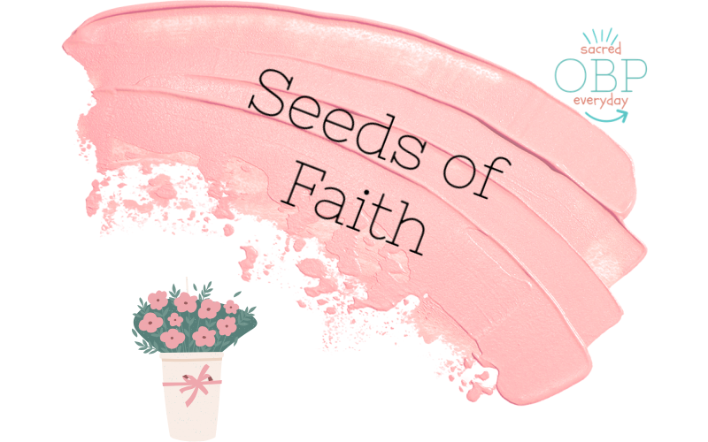 seeds of faith